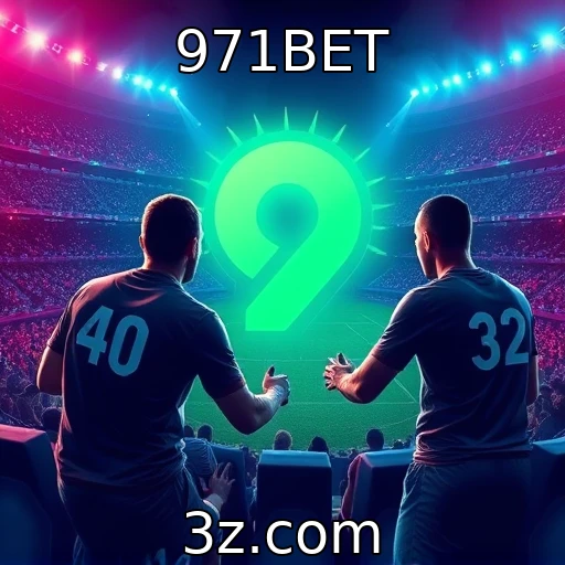971BET Estratégias de Apostas que Podem Aumentar Seus Ganhos Hoje